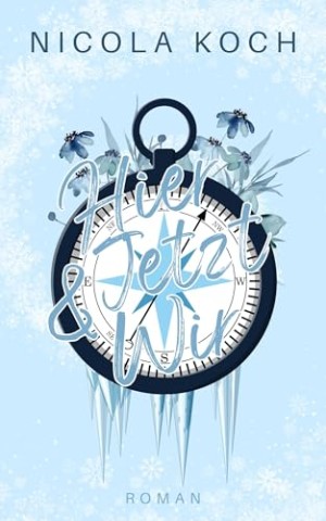 Cover: Nicola Koch - Hier & Jetzt Wir: Paranormal Romance (Wir-Reihe 2)