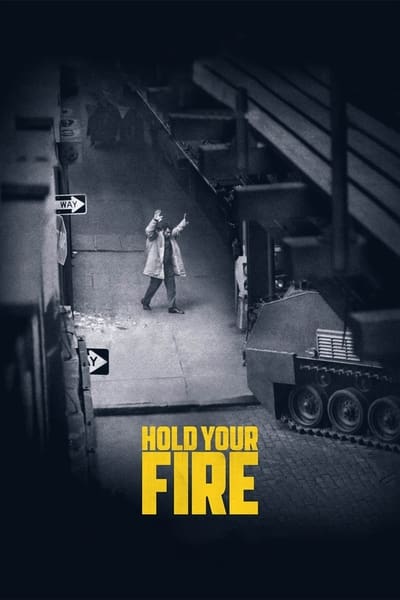 Hold Your Fire (2021) 1080p BluRay 5 1-LAMA E7be6d9c8086d4575c1f0a34902e7ff7