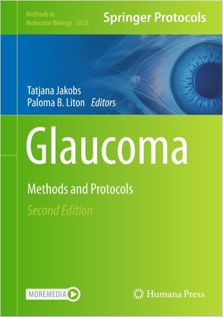 Jakobs T , Liton P  Glaucoma  Methods and Protocols 2ed 2024