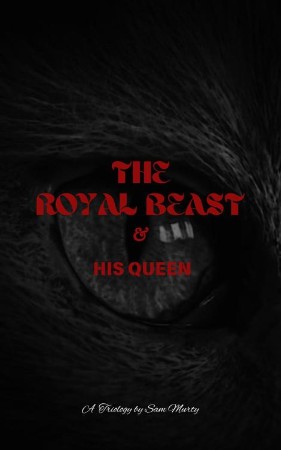 The Royal BEAST & His QUEEN - Sam Murty 724682650ccfd339540368f6df67832e