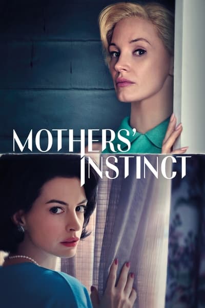 Mothers Instinct (2024) 720p BluRay DD 5 1 x264-playHD 8dc17cadfe917cb495a57319c1df7e5d