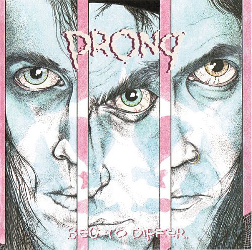 Prong - Beg To Differ (1990) (LOSSLESS)