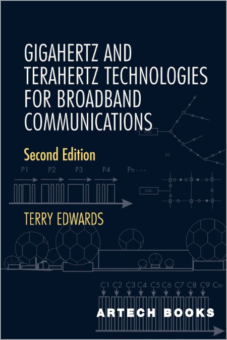 Edwards T  Gigahertz and Terahertz Technologies for Broadband Communic  2ed 2024