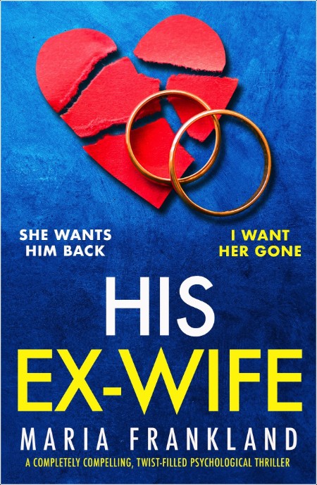 [crime-thriller] His Ex-Wife by Maria Frankland