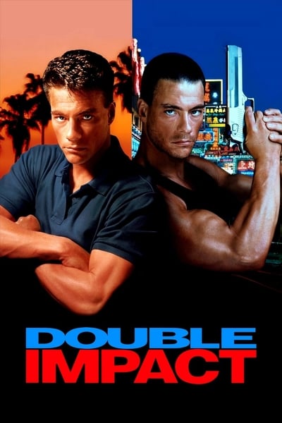 Double Impact (1991) 720p PTV WEB-DL AAC 2 0 H 264-PiRaTeS 9909b58100a2c15f0cb316eaa4c12619