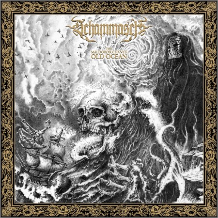 Schammasch - The Maldoror Chants- Old Ocean (2024) [24Bit-44 1kHz] FLAC