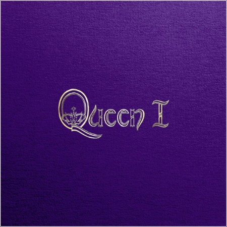 Queen - Queen I (2024 Collector's Edition) (2024) [24Bit-96kHz] FLAC