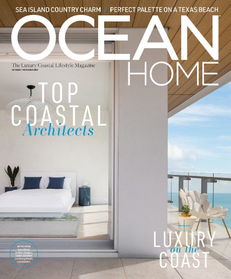 Ocean Home Magazine - October-November 2024