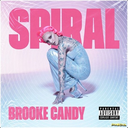 Brooke Candy - SPIRAL (2024) [24Bit-44 1kHz] 0c93b9db136a795adf8258cb660b10a2