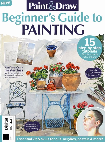 Paint & Draw - Beginner's Guide to Painting - 4th Edition - 9 October 2024