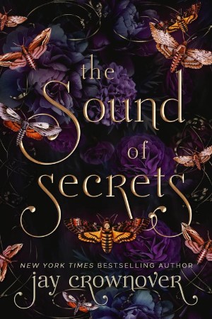 The Sound of Secrets - Jay Crownover 4cba6dd6e0524af7e19a5f1469d03f03