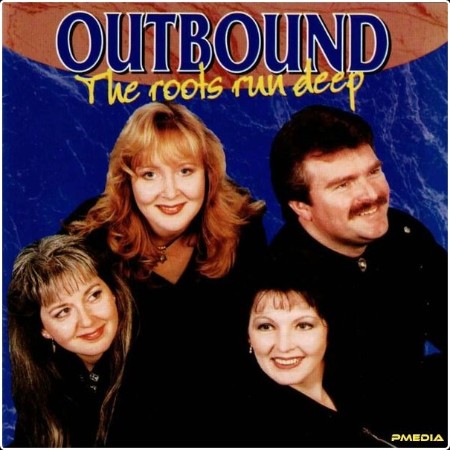 Outband - The Roots Run Deep (2024) [16Bit-44 1kHz]