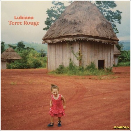 Lubiana - Terre Rouge (2024) [24Bit-48kHz]