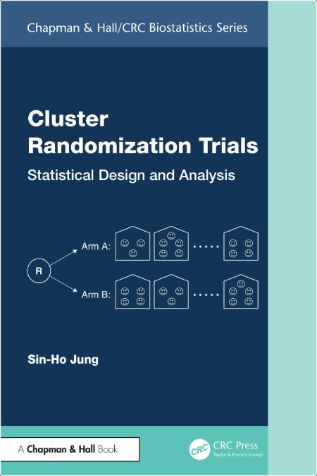 Sin-Ho J  Cluster Randomization Trials  Statistical Design and Analysis 2024