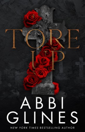 Tore Up - Abbi Glines