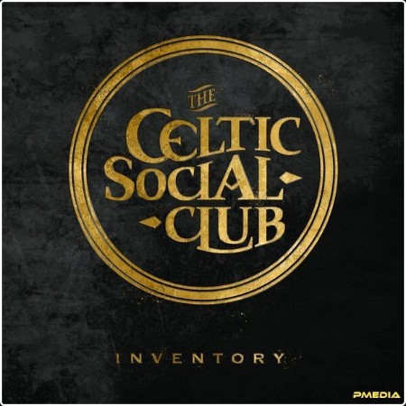 The Celtic Social Club - Inventory (2024) [24Bit-96kHz]