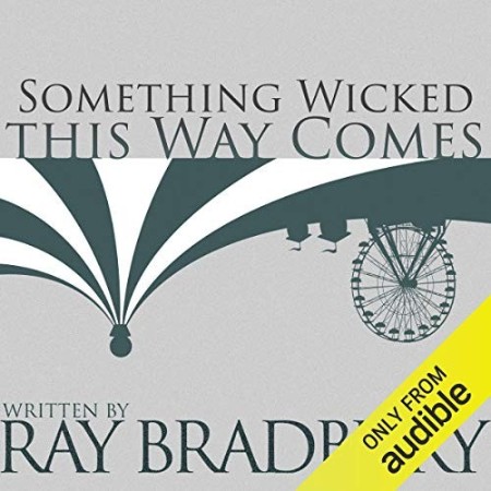 Something Wicked This Way Comes - [AUDIOBOOK]