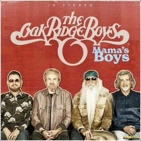 The Oak Ridge Boys - Mama's Boys (2024) [24Bit-96kHz]