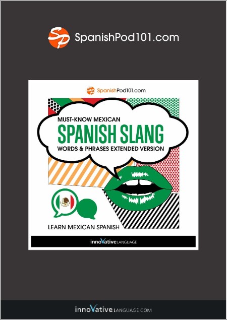 [language] Must-Know Mexican Spanish Slang Words & Phrases by Innovative Language Learning MOBI