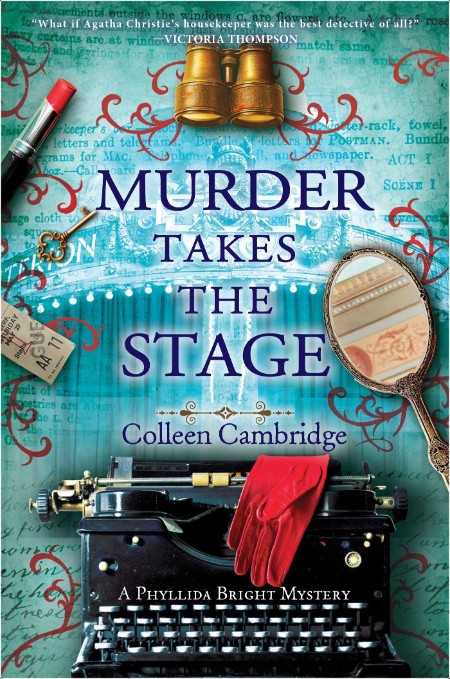 [mystery] Murder Takes the Stage, Phyllida Bright (04) by Colleen Cambridge