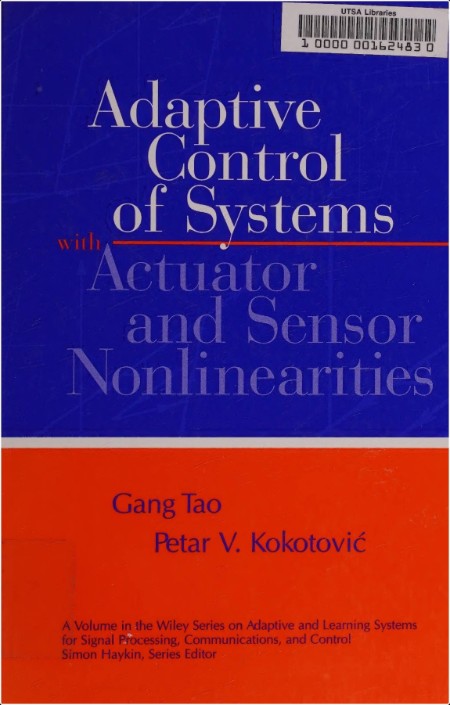 Tao G  Adaptive Control of Systems with Actuator and Sensor Nonlinearities 1996