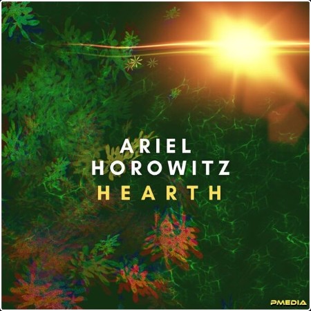 Ariel Horowitz - Hearth (2024) [24Bit-96kHz]