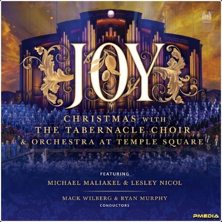 The Tabernacle Choir at Temple Square - Joy! Christmas with The Tabernacle Choir and Orchestra at...