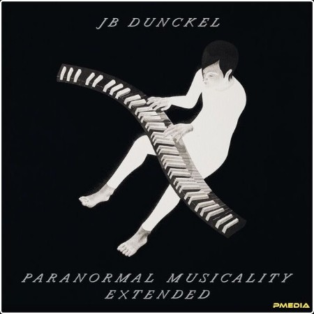 JB Dunckel - Paranormal Musicality (Extended) (2024) [24Bit-96kHz]