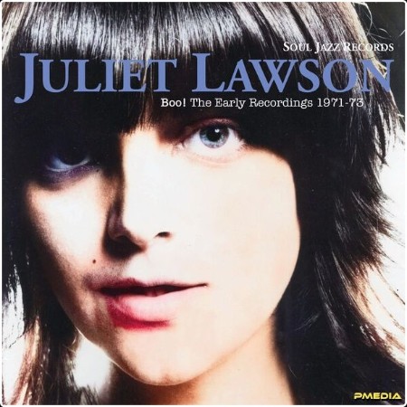 Juliet Lawson - Boo! The Early Recordings 1971-73 (2024) [24Bit-44 1kHz]