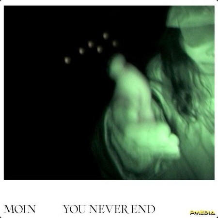 Moin - You Never End (2024) [24Bit-44 1kHz]