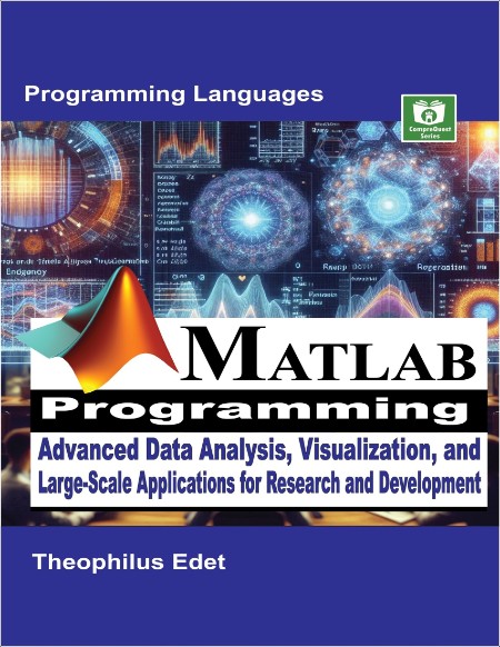 Edet T  MatLAB Programming  Advanced Data Analysis, Visualisation,   2024