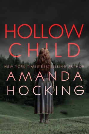 Hollow Child - Amanda Hocking 76732b3b1130c0e4473c82787b0c0abd