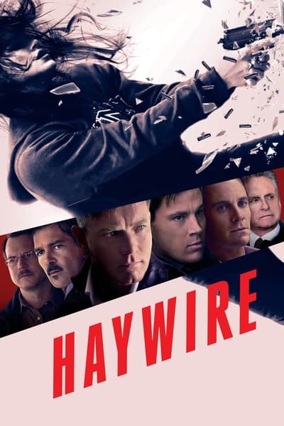 Haywire (2011) 720p PTV WEB-DL AAC 2 0 H 264-PiRaTeS 71ddd3ab061a5327130d83d6ad3e5dda