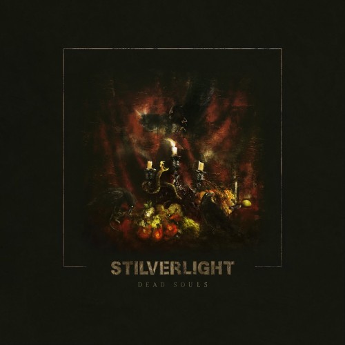 Stilverlight - Dead Souls (2024)