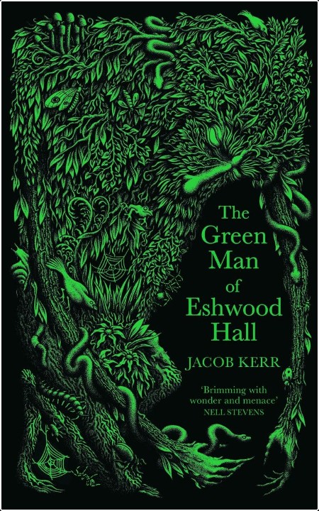 [horror] The Green Man of Eshwood Hall by Jacob Kerr