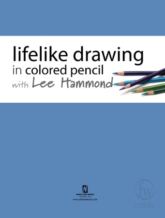 Lifelike Drawing In Colored Pencil With Lee Hammond - Lee Hammond 28a77e97c1abf1cb0173c5b35bf22901