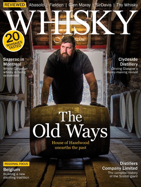 Whisky Magazine - Issue 203 2024