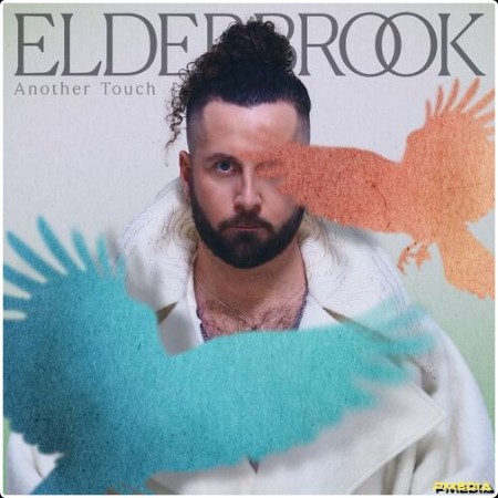 Elderbrook - Another Touch (2024) Mp3 320kbps