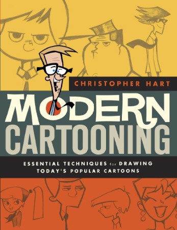 Modern Cartooning: Essential Techniques for Drawing Today's Popular Cartoons - Chr... Dce398eb24f1e29981a135b9aadfab45