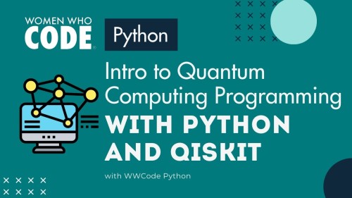 Learn Quantum Computing With Python And Q#, Video Edition