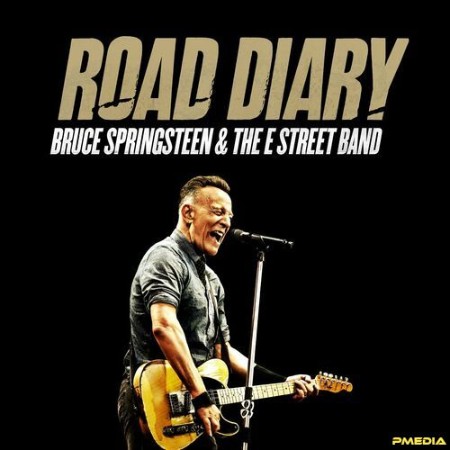 Bruce Springsteen - Bruce Springsteen & The E Street Band - Road Diary (2024) 621536feb1ab5dffa124081be9c61655