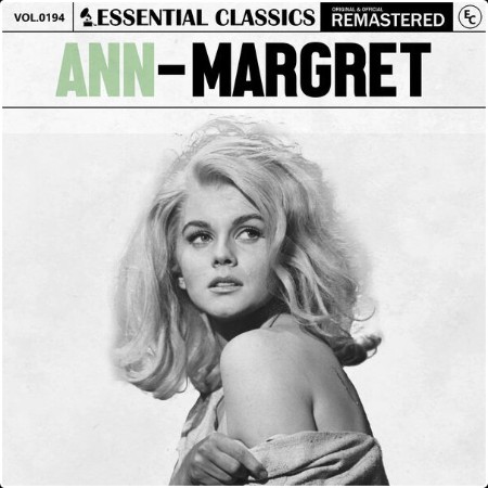 Ann-Margret - Essential Classics Vol  194 Ann-Margret (2024) FLAC  902052e7eebc3582a828b723e789ed62