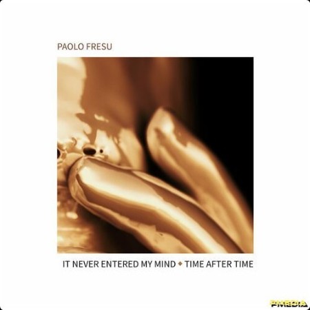 Paolo Fresu - It Never Entered My Mind   Time After Time (2024) Mp3 320kbps