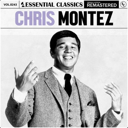 Chris Montez - Essential Classics Vol  243 Chris Montez (2024) FLAC