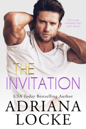 The Invitation - Adriana Locke C6b5bca79b74130d075e8f30afb61472