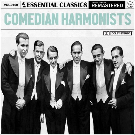 Comedian Harmonists - Essential Classics Vol  160 Comedian Harmonists (2024) FLAC