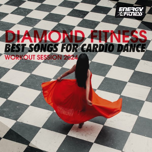 Diamond Fitness - Best Songs For Cardio Dance (2024) FLAC