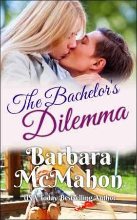 The Bachelor's Dilemma - Barbara McMahon