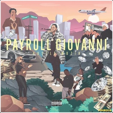 Payroll Giovanni - Hustle Muzik (2024) Mp3 320kbps