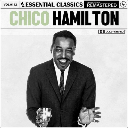 Chico Hamilton - Essential Classics Vol  112 Chico Hamilton (2024) FLAC